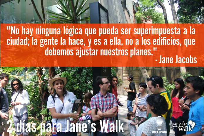 #CaminaCoyoacan 2016 como parte de Jane’s Walk