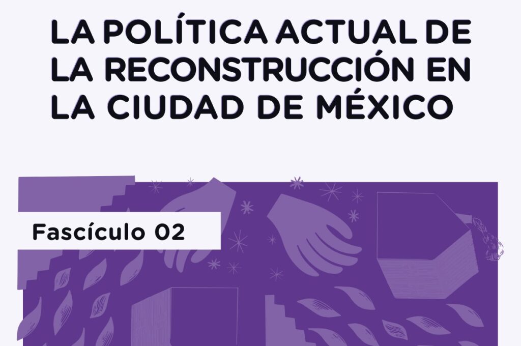 Portada Política actual de reconstrucción cdmx